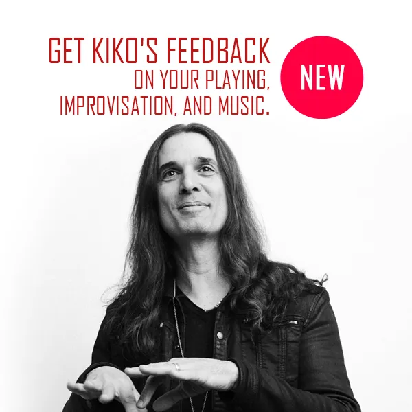 Kiko's feedback on your playing or music